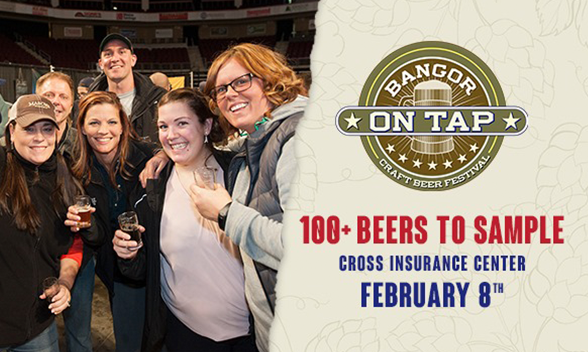 bangor on tap graphic 100+ beers to sample february 8th