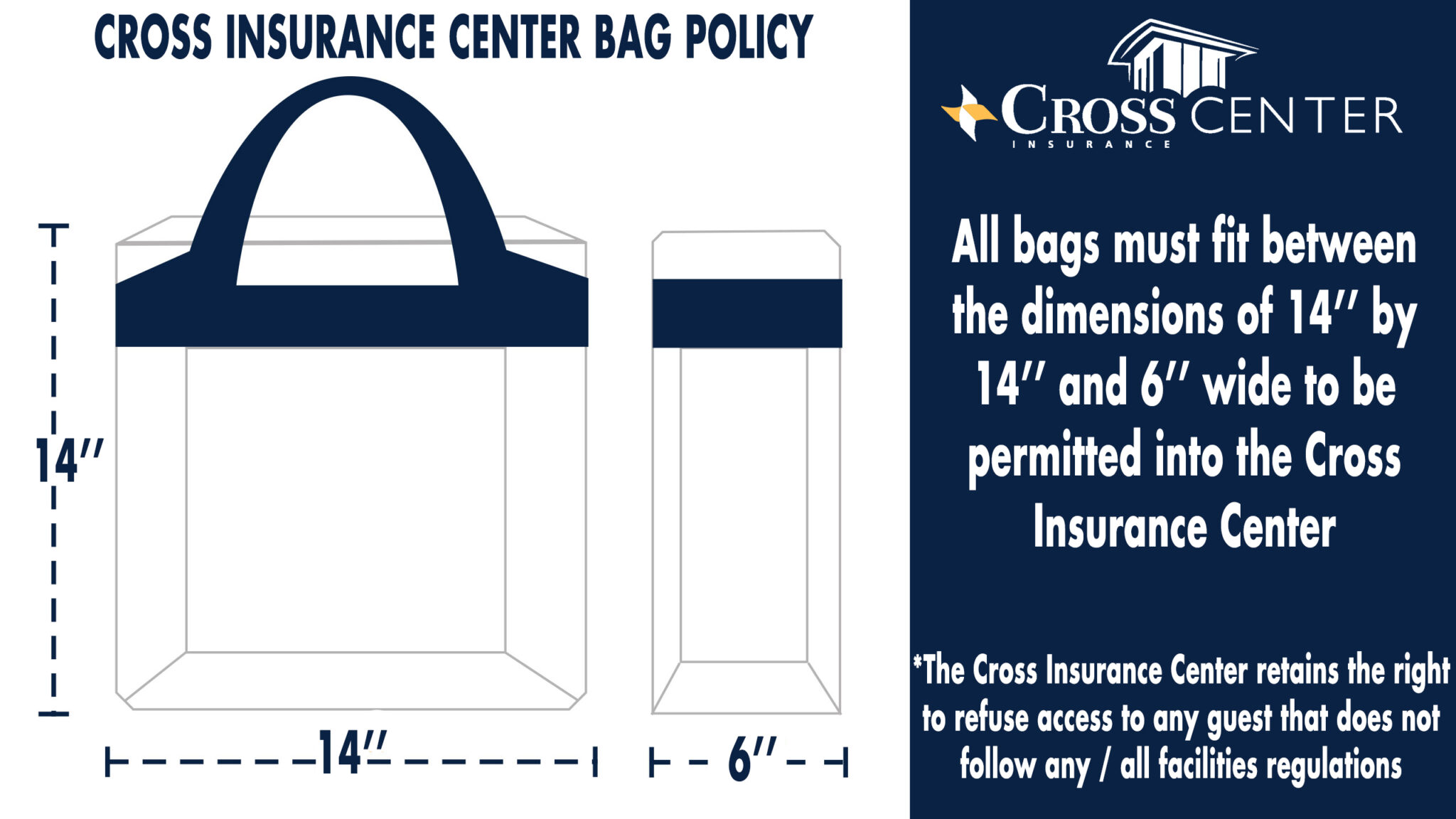 Bag Policy Cross Insurance Center