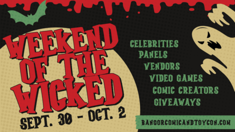 2022 Bangor Comic & Toy Con