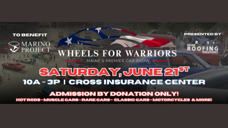 Wheels For Warriors: Maine’s Premier Car Show