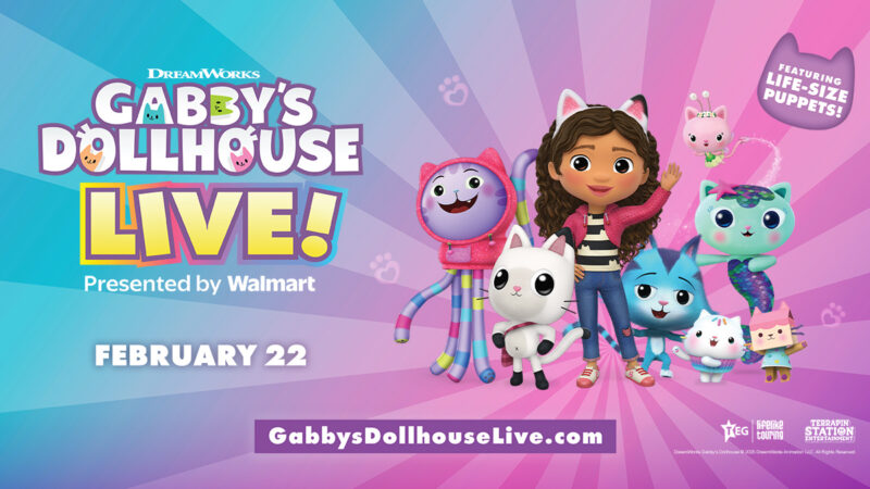Gabby’s Dollhouse Live! Presented by Walmart
