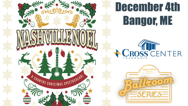 Nashville Noel: A Country Christmas Spectacular